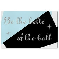 Пистата авенија типографија и цитати wallидни уметности платно печати 'belle of the Ball' Цитати за убавина и изреки - сина,